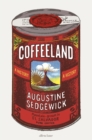 Image for Coffeeland  : a history