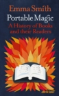 Image for Portable magic  : a history of books and their readers