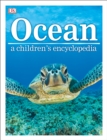 Image for Ocean: a children&#39;s encyclopedia