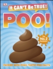 Image for It can&#39;t be true! Poo!: packed with pong-tastic poo facts.