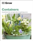 Image for Containers  : essential know-how and expert advice for gardening success