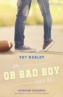 Image for The QB bad boy and me