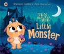 Image for Ten Minutes to Bed: Little Monster