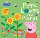 Image for Peppa loves our planet