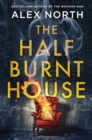 Image for The Half Burnt House