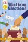 Image for DK Reader Level 2: What Is An Election?