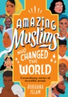 Amazing Muslims who changed the world - Islam, Burhana