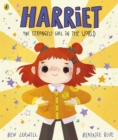 Image for Harriet, the strongest girl in the world