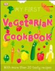 Image for My first vegetarian cookbook.