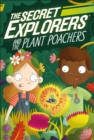 Image for The Secret Explorers and the plant poachers