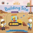 Image for Building site  : a push-and-pull adventure