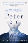 Image for Peter 2.0: The Human Cyborg