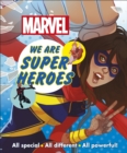 Image for We are super heroes!: all special, all different, all powerful!