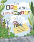 Image for The bee who loved words