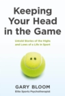 Image for Keeping Your Head in the Game