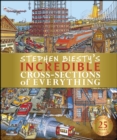 Image for Stephen Biesty&#39;s incredible cross-sections of everything