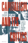 Image for Capitalism and Its Critics