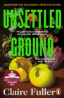 Image for Unsettled ground