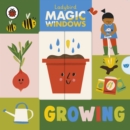 Image for Magic Windows: Growing