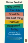 Image for Why Losing Your Job Could be the Best Thing That Ever Happened to You