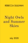 Image for Nights owls and summer skies