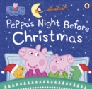Image for Peppa Pig: Peppa&#39;s Night Before Christmas