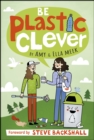Image for Be Plastic Clever