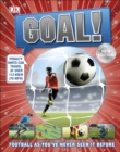 Image for Goal!: Football as You&#39;ve Never Seen It Before