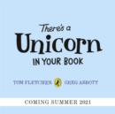 Image for There's a unicorn in your book