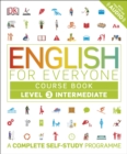 Image for English for everyone.: (Course book.) : Level 3 intermediate.
