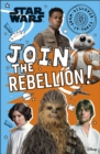 Image for Star Wars Join the Rebellion!