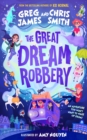 Image for The Great Dream Robbery