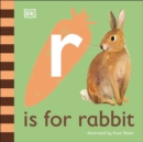 Image for R is for Rabbit
