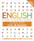 Image for English for Everyone. Level 2, Beginner Course Book