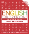 Image for English for everyone.: (Practice book) : Level 1, beginner,