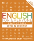 Image for English for everyone.: (Practice book) : Level 2, beginner,
