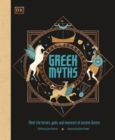 Image for Greek Myths: Meet the Heroes, Gods, and Monsters of Ancient Greece