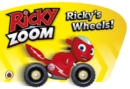 Image for Ricky Zoom&#39;s Wheels!