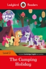 Image for Ladybird Readers Level 2 - My Little Pony - The Camping Holiday (ELT Graded Reader)