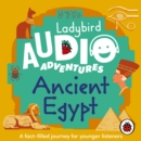 Image for Ladybird Audio Adventures: Ancient Egypt