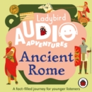 Image for Ladybird Audio Adventures: Ancient Rome