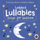 Image for Ladybird lullabies  : songs for bedtime
