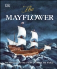 Image for The Mayflower: The Perilous Voyage That Changed the World