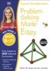 Problem solving made easy. - Vorderman, Carol