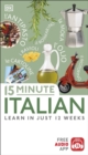 Image for 15 minute Italian: learn in just 12 weeks