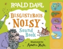 Image for Roald Dahl: Disgusterous Noisy Sound Book
