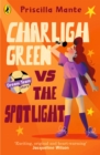Image for Charligh Green vs. the spotlight