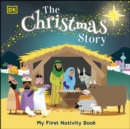 Image for The Christmas Story: Experience the Magic of the First Christmas
