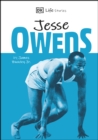 Image for DK Life Stories Jesse Owens: Amazing People Who Have Shaped Our World