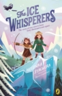 The Ice Whisperers - Stachera, Helenka